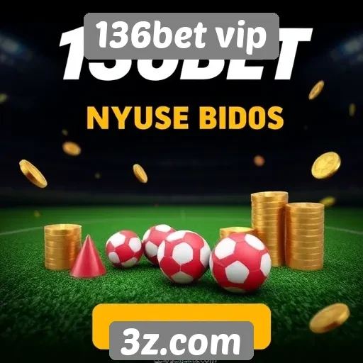 Promoções e bônus oferecidos pela 136bet vip